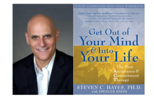 Steven Hayes Acceptance and Commitment Therapy ACT Values ERP CBT Mindfulness Anxiety Obsessive Compulsive Disorder OCD Therapy Your Anxiety Toolkit Podcast Kimberley Quinlan