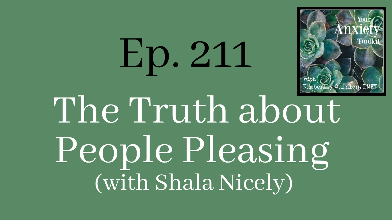 People Pleasing OCD Anxiety Perfectionism Your Anxiety Toolkit Podcast