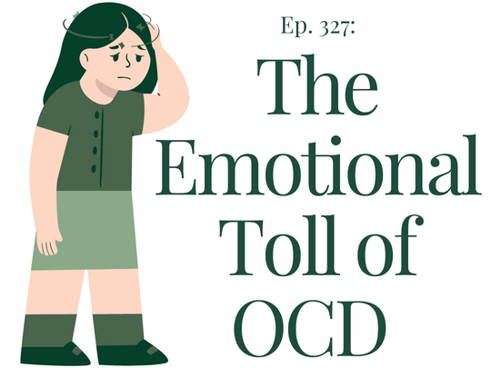 The Emotional Toll of OCD