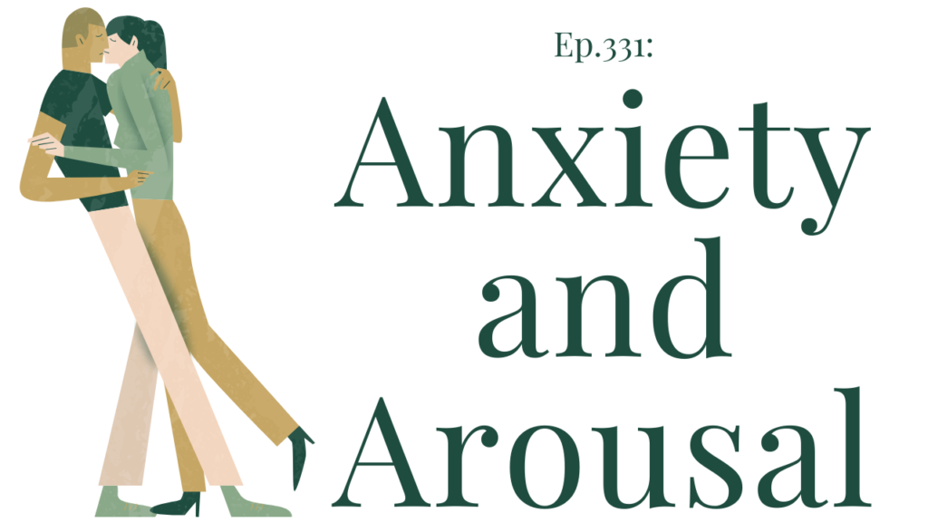 331 Anxiety and Arousal