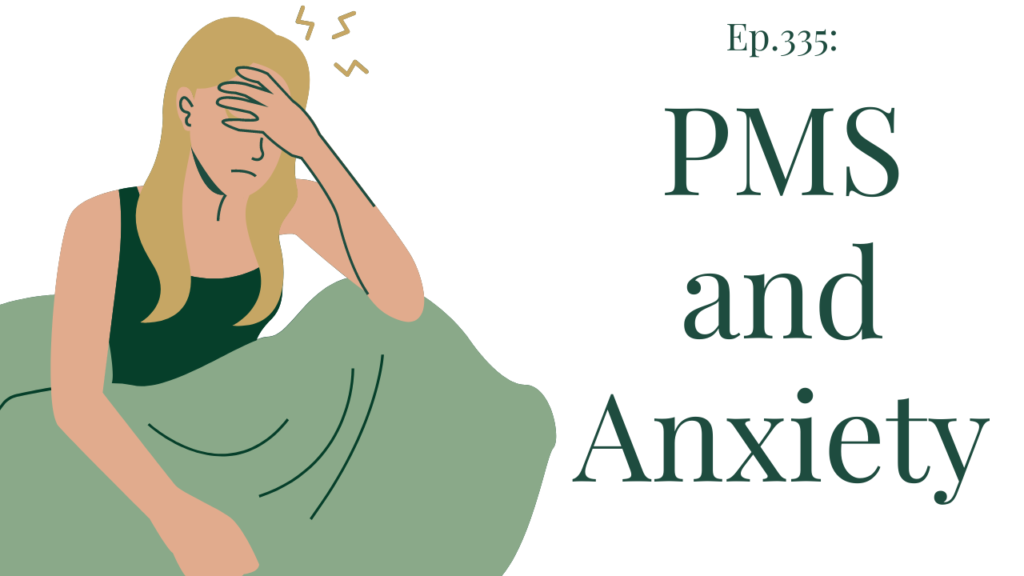 Premenstrual Anxiety Solutions, Premenstrual Anxiety, Anxiety Before Period,  PMDD, PMS, Menstrual Health, Podcasts en Audible