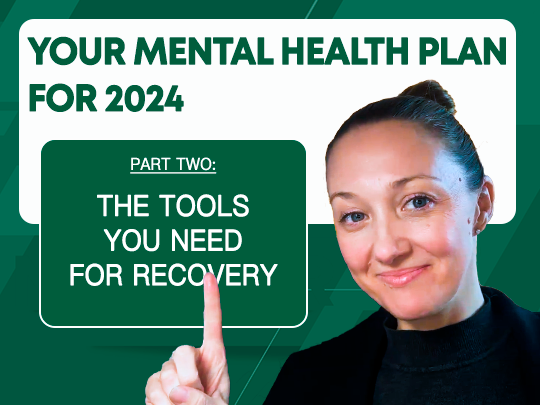 EP 369 Your 2024 Mental Health Recovery Plan-Part2