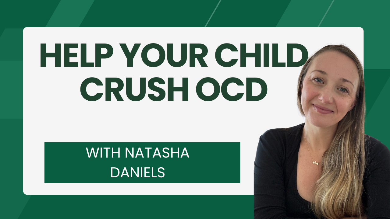 Help your child crush OCD