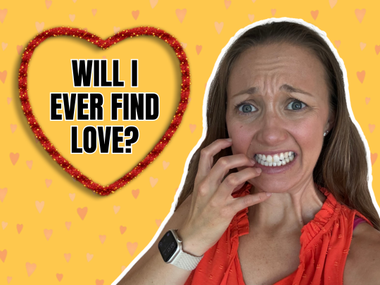 What if I Never Find True Love