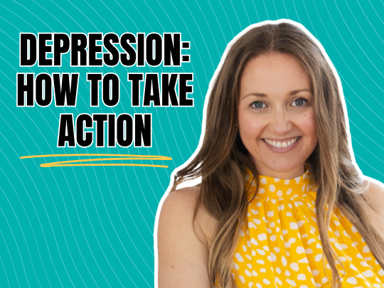 Depression How to take action post image