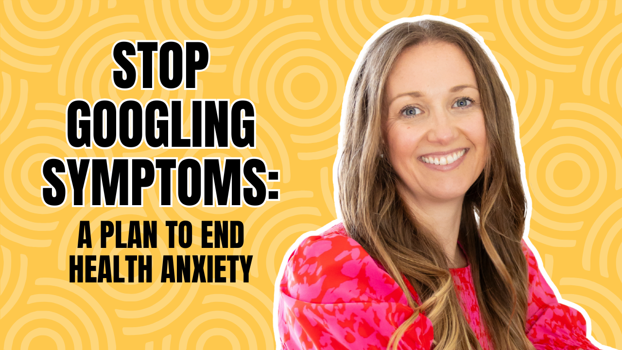 stop googling symptoms podcast 