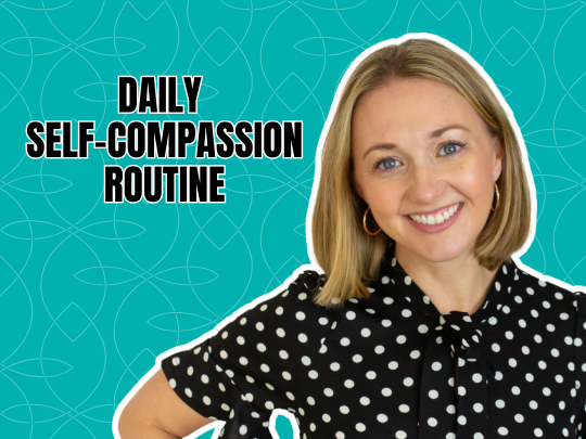 Daily self-compassion routine feature image